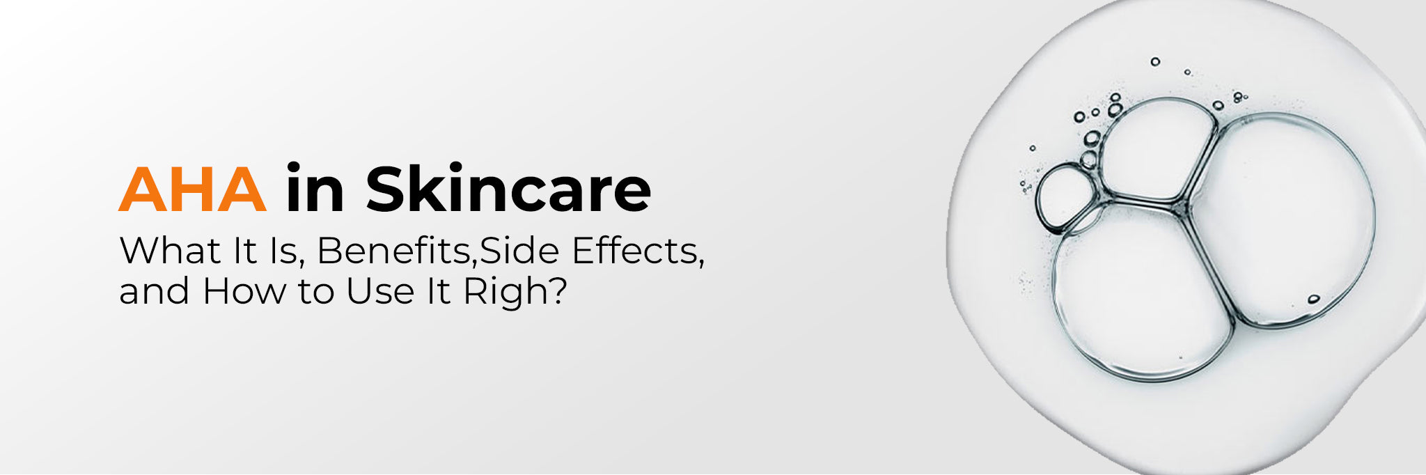 Image of AHA in Skincare: What It Is, Benefits, Side Effects, and How to Use It Right