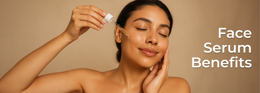 Face Serum Benefits: The Secret to Hydrated, Glowing and Youthful Skin