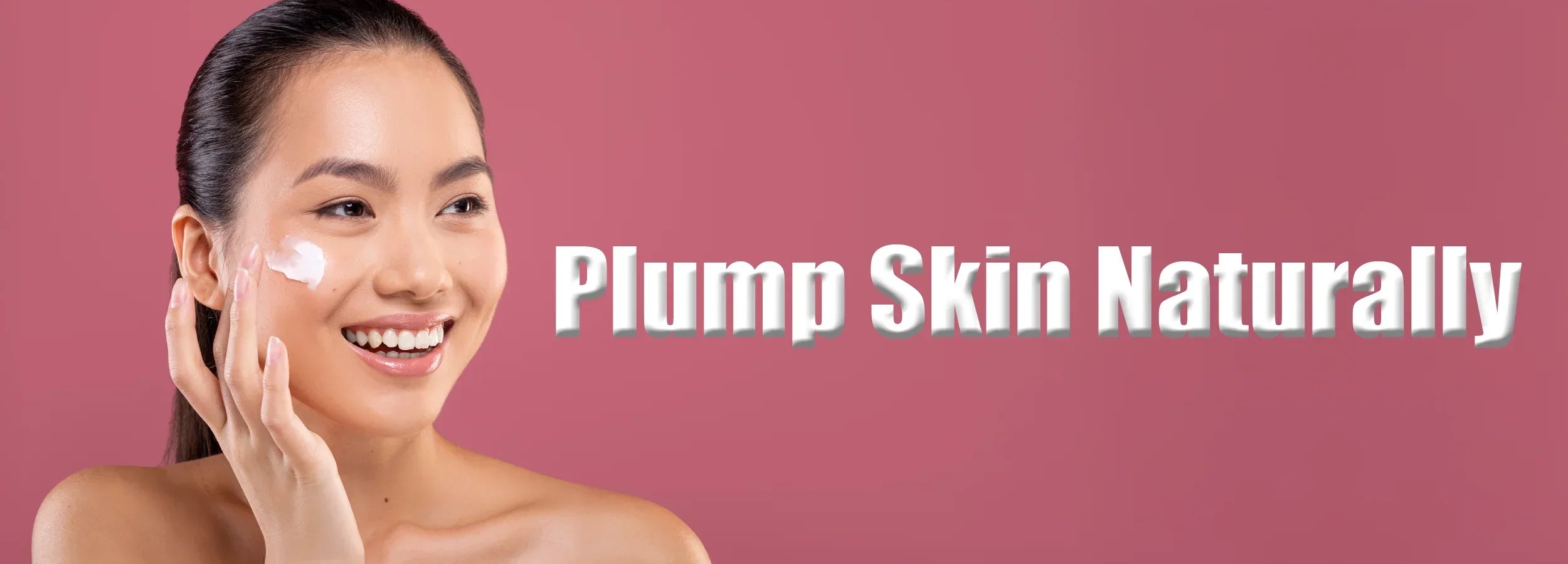 Image of How to Get Plump, Glowing Skin: 5 Science-Backed Tips