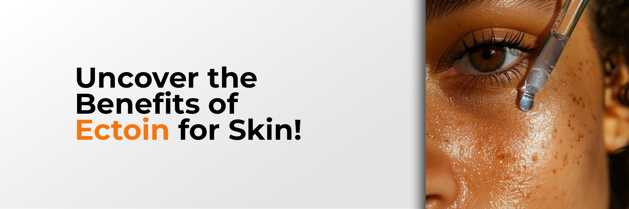 Ectoin for Skin: Hydration, Barrier Protection and How to Use It