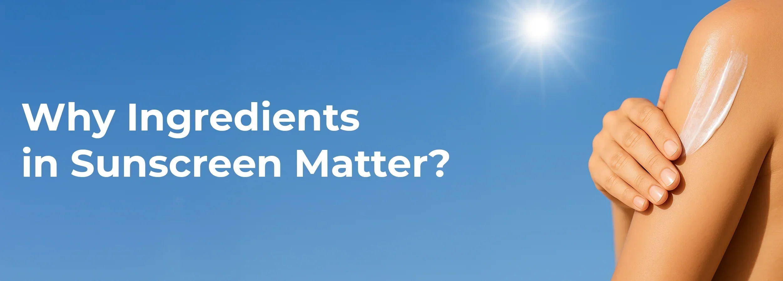 Sunscreen Ingredients: UV Filters, Helpful Add-Ons and Red Flags