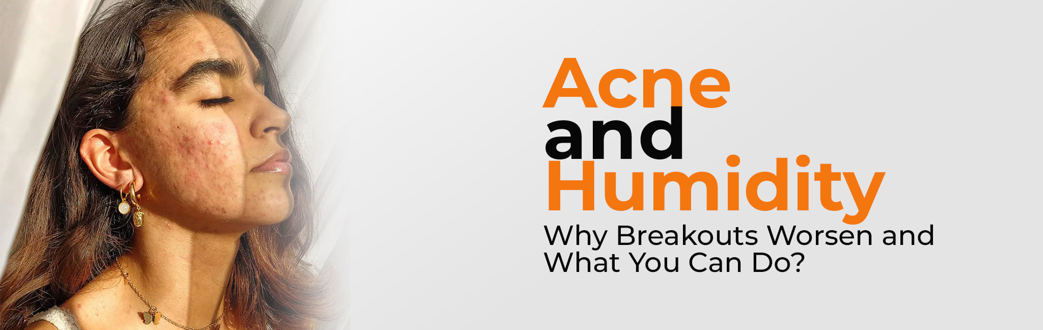 Does Humidity Cause Acne? Triggers and Routine Fixes